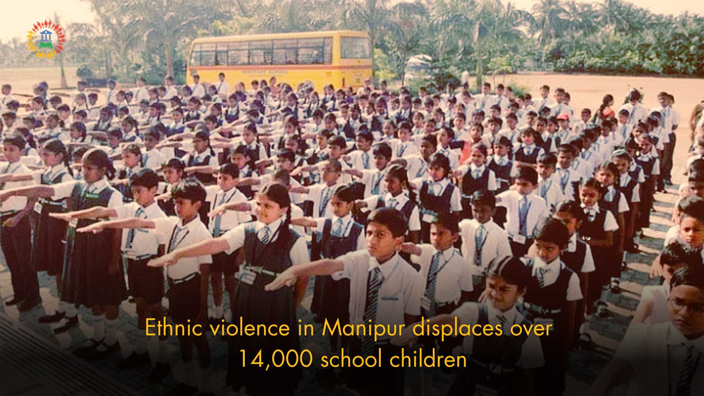 Ethnic violence in Manipur displaces over 14,000 school children