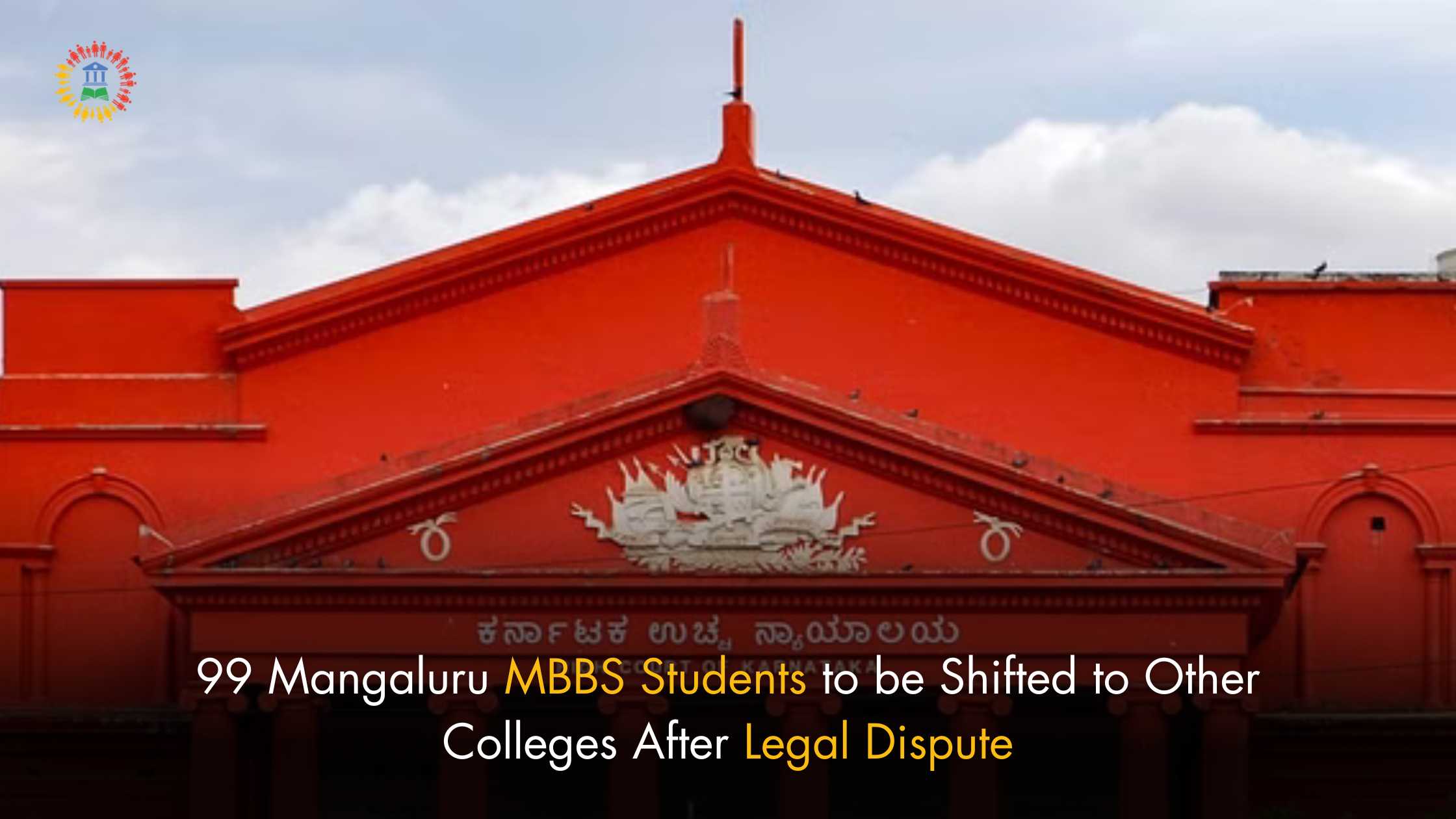 99 Mangaluru MBBS Students to be Shifted to Other Colleges After Legal Dispute