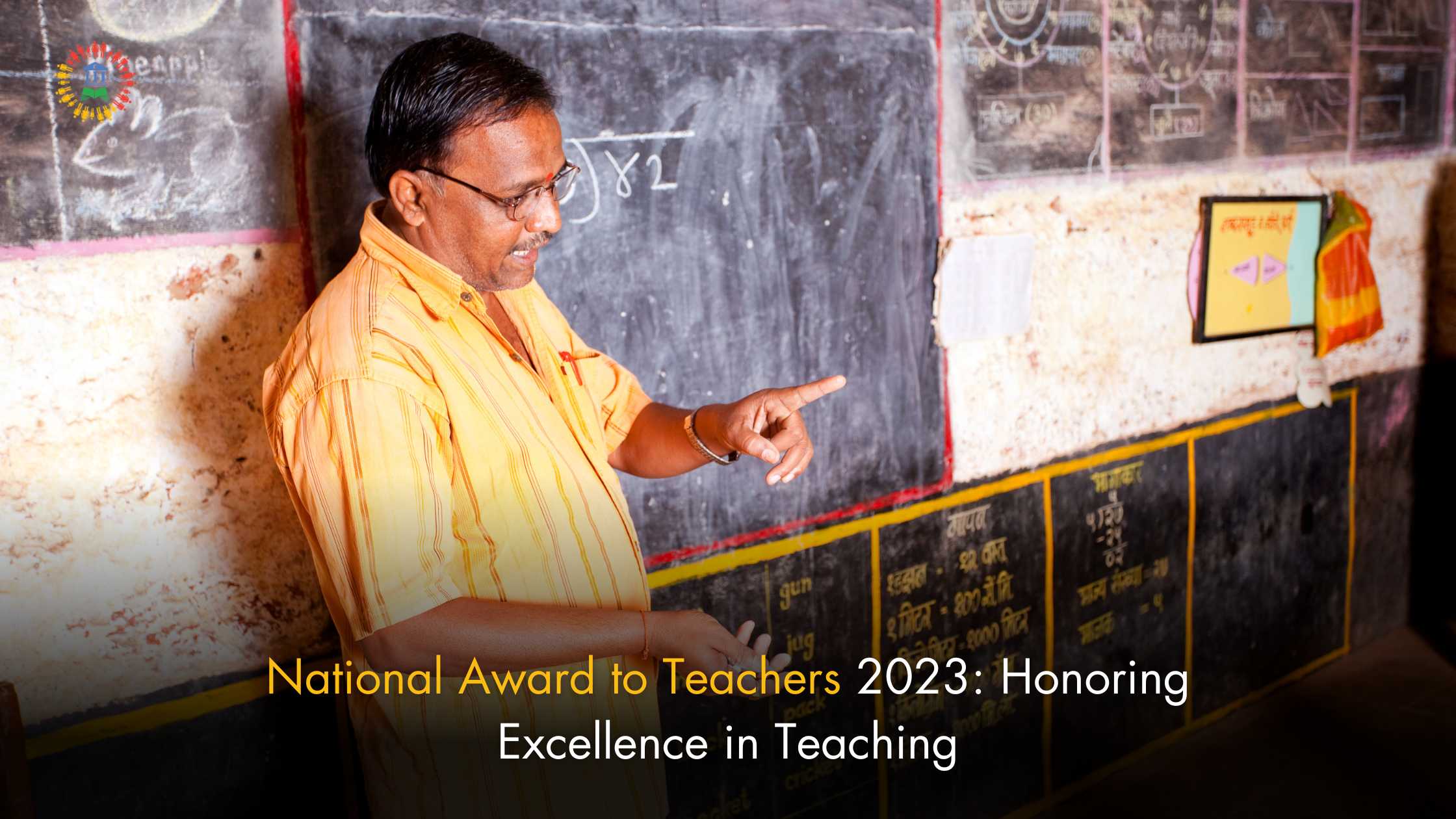 National Award to Teachers 2023: Honoring Excellence in Teaching