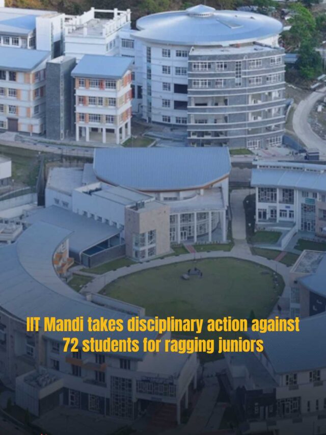 IIT Mandi Take action on Ragging