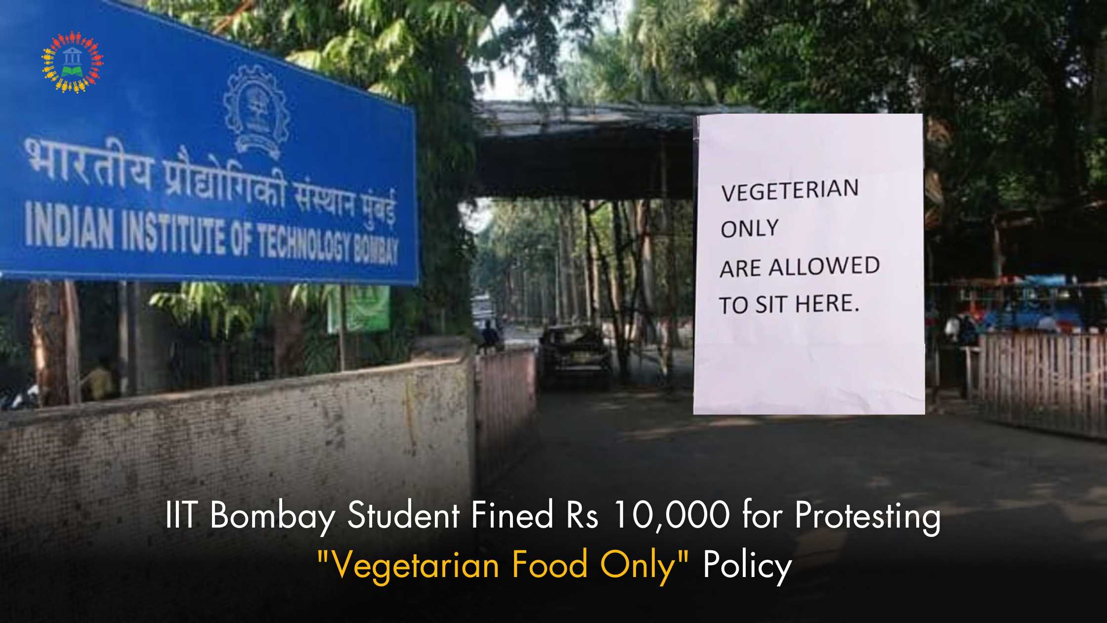 IIT Bombay Student Fined Rs 10,000 for Protesting “Vegetarian Food Only” Policy