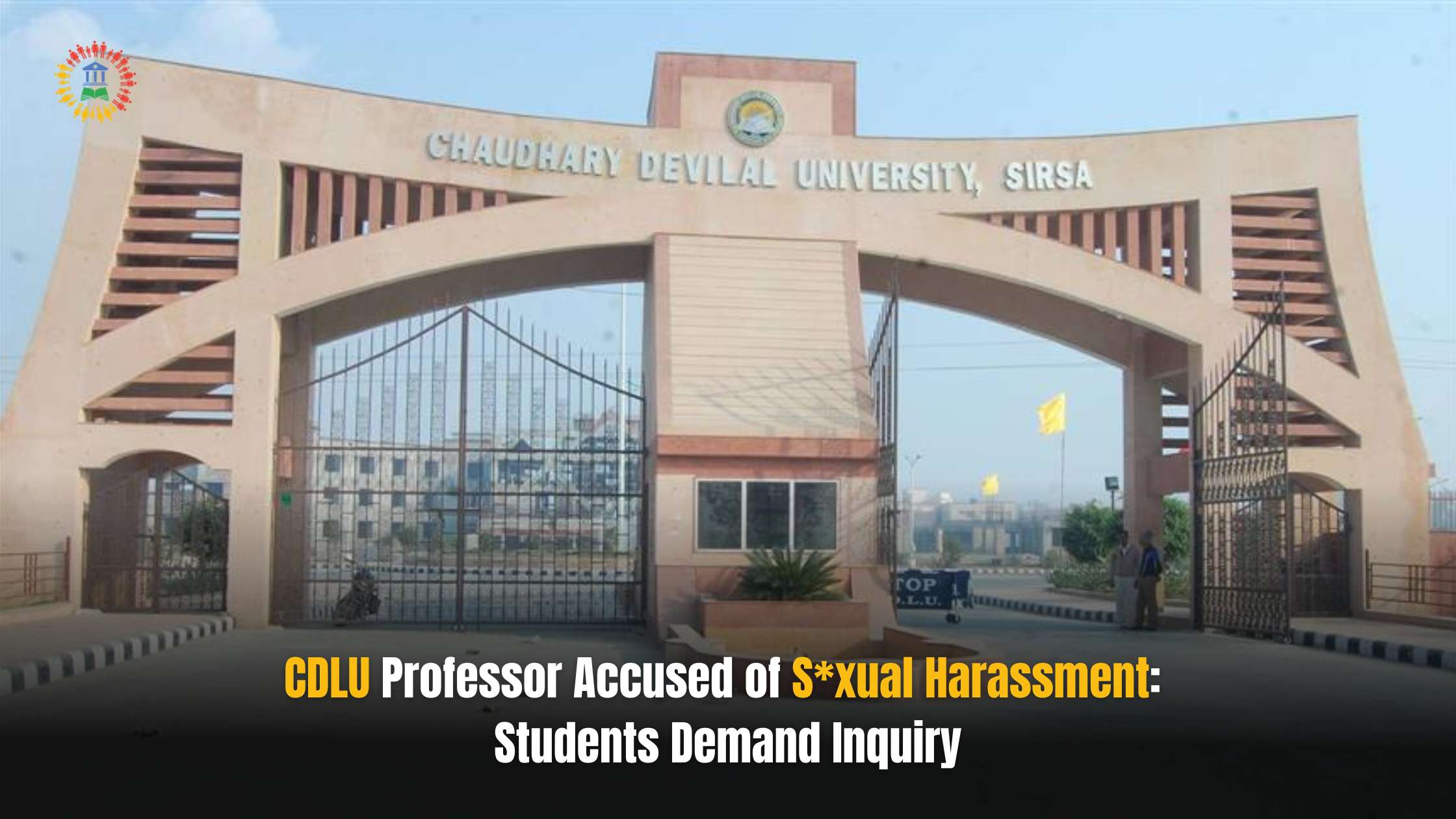 CDLU Professor Accused of Sexual Harassment: Students Demand Inquiry